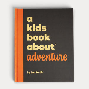 A Kids Book About Adventure-A Kids Book About-Modern Rascals