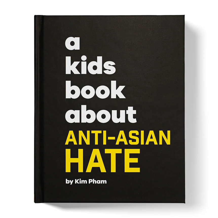 A Kids Book About Anti-Asian Hate-A Kids Book About-Modern Rascals