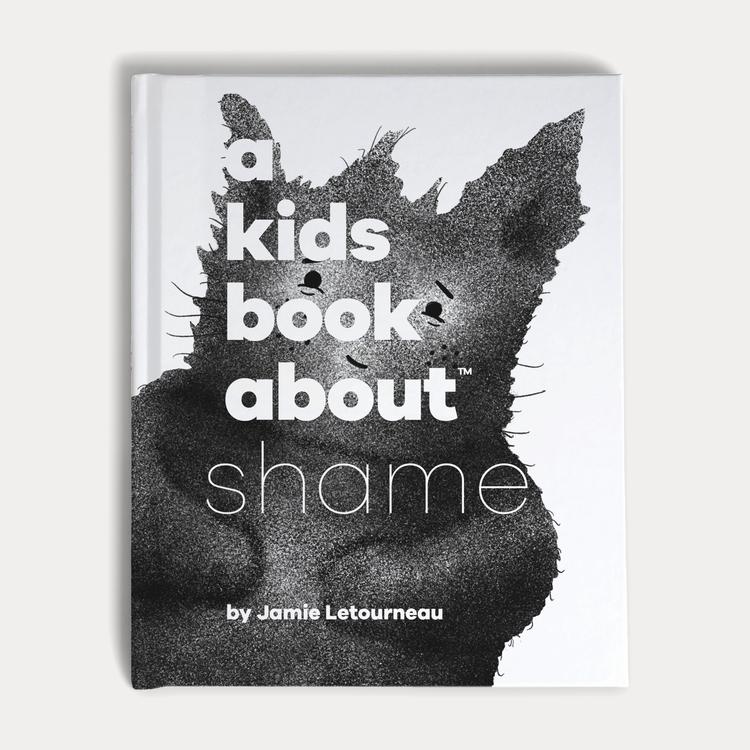 A Kids Book About Shame-A Kids Book About-Modern Rascals