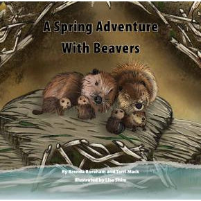 A Spring Adventure with Beavers-Strong Nations Publishing-Modern Rascals