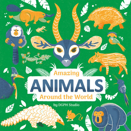 Amazing Animals Around the World-Penguin Random House-Modern Rascals