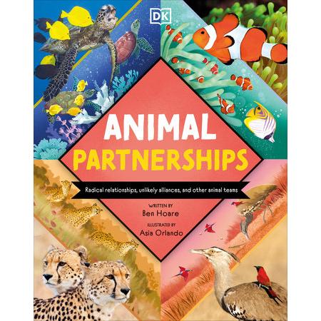 Animal Partnerships: Radical Relationships, Unlikely Alliances, and Other Animal Teams-Penguin Random House-Modern Rascals
