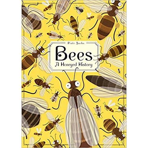 Bees: A Honeyed History-Raincoast Books-Modern Rascals