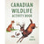 Canadian Wildlife Activity Book-University of Toronto Press-Modern Rascals