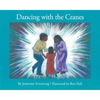 Dancing with the Cranes-Orca Book Publishers-Modern Rascals
