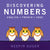 Discovering Numbers: English, French, Cree 2nd Edition (Boardbook)-University of Toronto Press-Modern Rascals