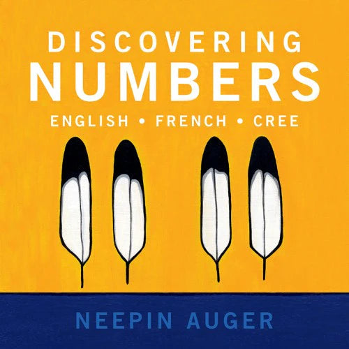 Discovering Numbers: English, French, Cree 2nd Edition (Paperback)-University of Toronto Press-Modern Rascals