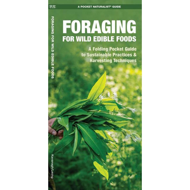 Foraging for Wild Edible Foods: A Folding Pocket Guide to Sustainable Practices & Harvesting Techniques-National Book Network-Modern Rascals