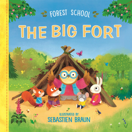 Forest School - The Big Fort-Penguin Random House-Modern Rascals
