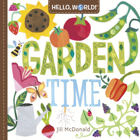 Hello, World! Garden Time-Penguin Random House-Modern Rascals
