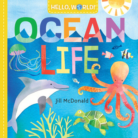 Hello, World! Ocean Life-Penguin Random House-Modern Rascals