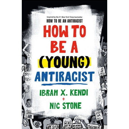 How to Be a (Young) Antiracist-Penguin Random House-Modern Rascals
