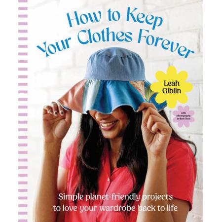 How To Keep Your Clothes Forever-Penguin Random House-Modern Rascals