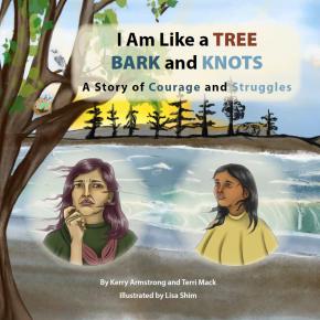 I Am Like a TREE: BARK and KNOTS - A Story About Courage and Struggles-Strong Nations Publishing-Modern Rascals