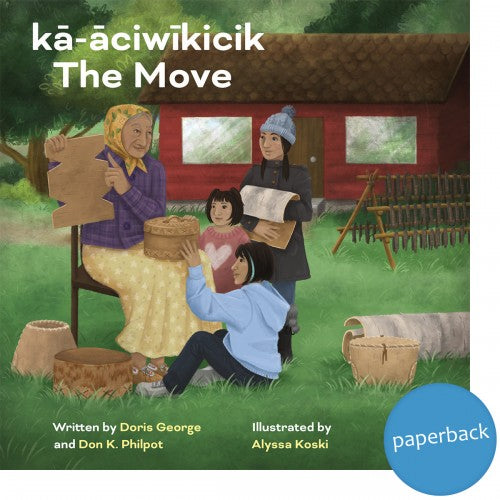 kā-āciwīkicik / The Move-Heritage House-Modern Rascals
