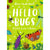 Little Guides To Nature: Hello Bugs-Raincoast Books-Modern Rascals