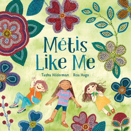 Métis Like Me-Penguin Random House-Modern Rascals