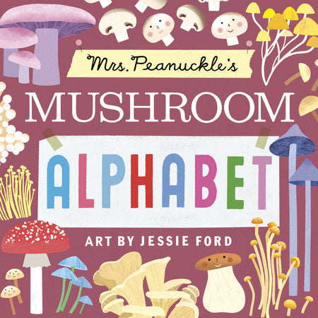 Mrs. Peanuckle's Mushroom Alphabet-Penguin Random House-Modern Rascals