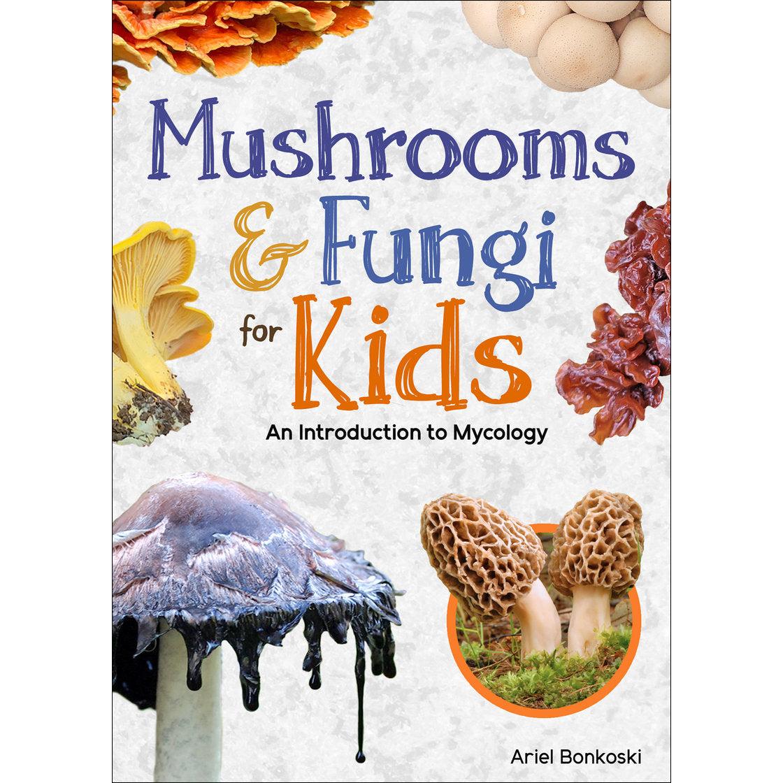 Mushrooms & Fungi For Kids: An Introduction to Mycology-Raincoast Books-Modern Rascals