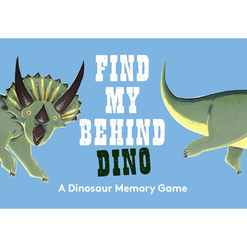 My Behind Game - Dinosaurs-Raincoast Books-Modern Rascals