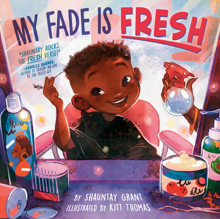 My Fade is Fresh-Penguin Random House-Modern Rascals