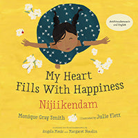 My Heart Fills With Happiness / Nijiikendam (Anishinaabemowin)-Orca Book Publishers-Modern Rascals