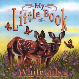 My Little Book of Whitetails-National Book Network-Modern Rascals
