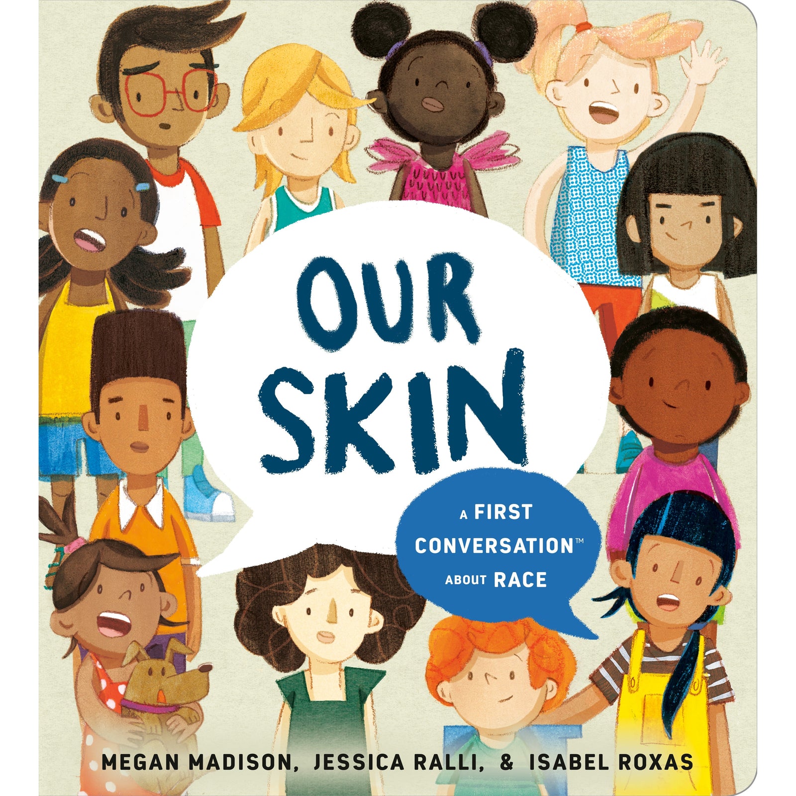 Our Skin: A First Conversation About Race - Board Book-Penguin Random House-Modern Rascals