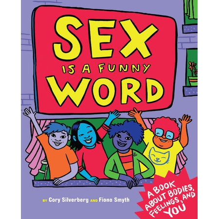 Sex is a Funny Word - A Book about Bodies, Feelings, and YOU-Penguin Random House-Modern Rascals