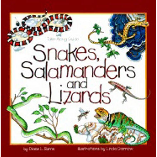 Snakes, Salamanders and Lizards: Take-Along Guide-National Book Network-Modern Rascals
