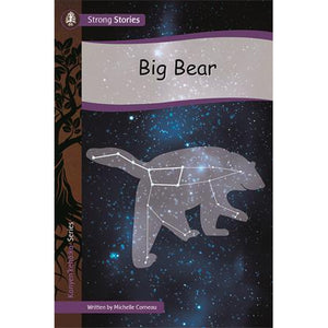 Strong Stories Kanyen’keha:ka: Big Bear-Strong Nations Publishing-Modern Rascals