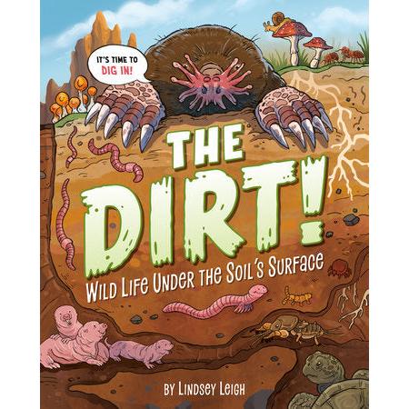 The Dirt! Wildlife Under The Soil's Surface-Penguin Random House-Modern Rascals