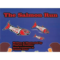 The Salmon Run by Theytus Books Ltd. - Modern Rascals
