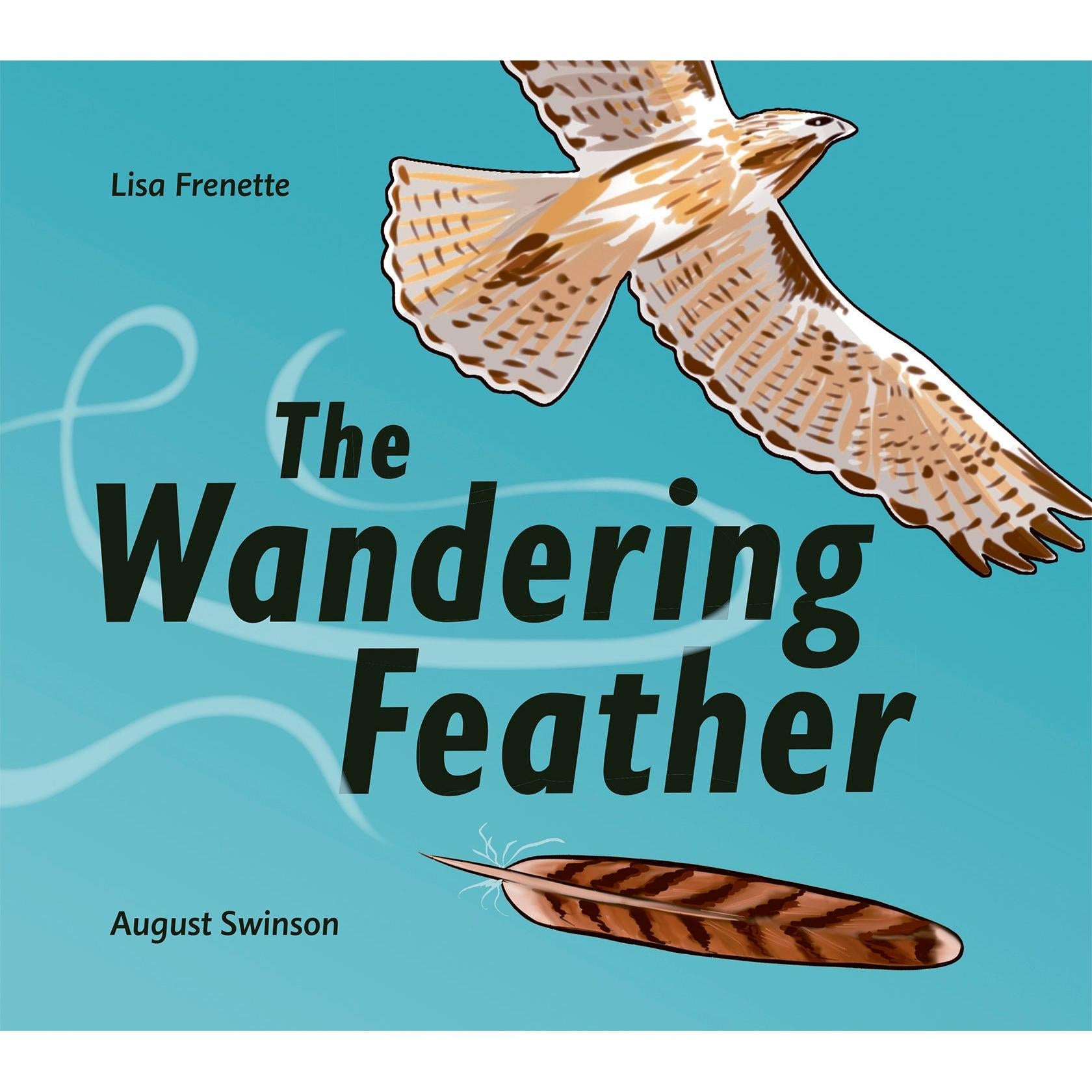 The Wandering Feather-Raincoast Books-Modern Rascals