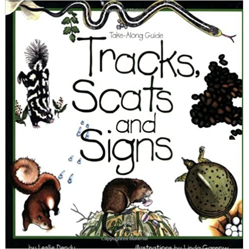 Tracks, Scats and Signs: Take Along Guide-National Book Network-Modern Rascals