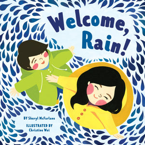 Welcome Rain!-Greystone-Modern Rascals