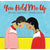You Hold Me Up-Orca Book Publishers-Modern Rascals