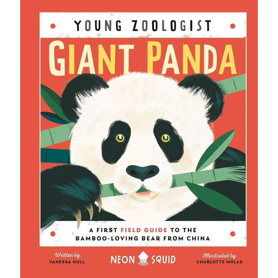 Young Zoologist - Giant Panda - A First Field Guide to the Bamboo-Loving Bear from China-Raincoast Books-Modern Rascals